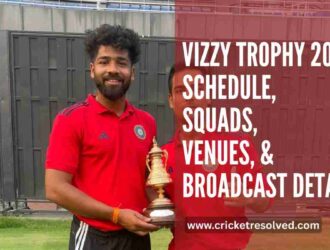 Vizzy Trophy 2026: Schedule, Teams, Squads, Venues, & Broadcast Details