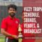 Vizzy Trophy 2026: Schedule, Teams, Squads, Venues, & Broadcast Details