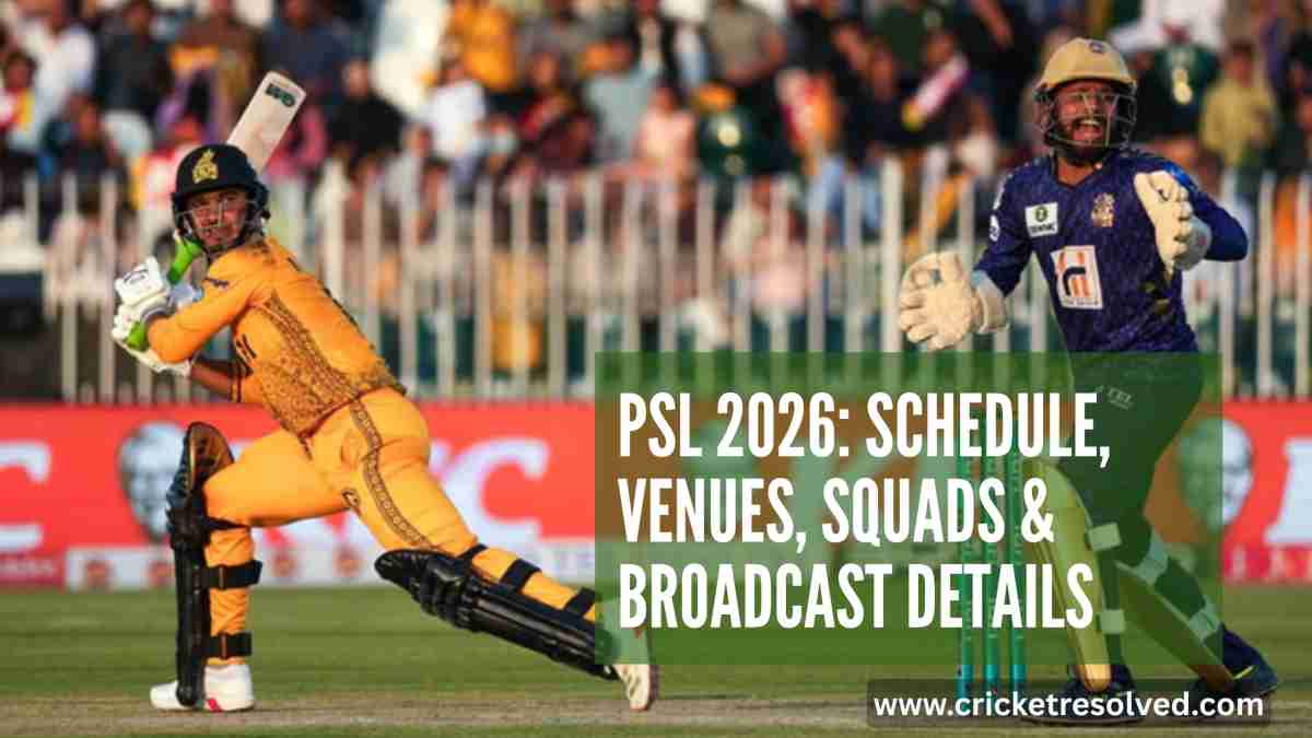 PSL 2026: Schedule, Venues, Squads & Broadcast Details