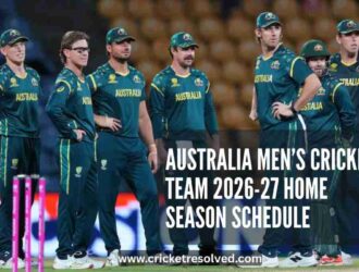 Australia Men’s Cricket Team 2026-27 Home Season Schedule