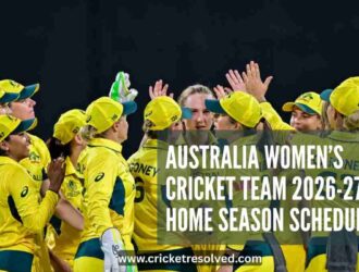 Australia Women’s Cricket Team 2026-27 Home Season Schedule