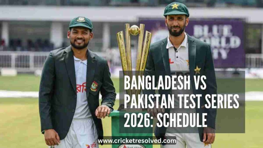 Bangladesh vs Pakistan Test Series 2026: Schedule, Venues, Squads, Broadcast Details