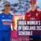 India Women’s Tour of England 2026: Schedule, Venues, Squads, Broadcast Details