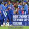 India’s Women’s T20 World Cup 2026 Schedule: Dates, Venues, Squad