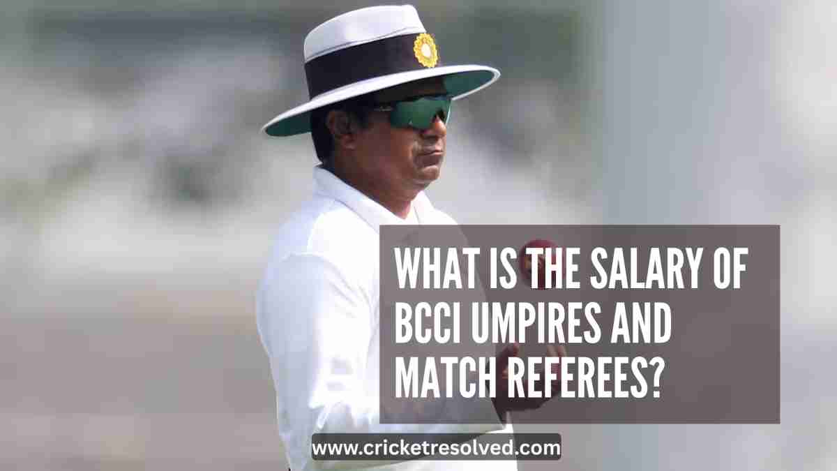 What is the Salary of BCCI Umpires and Match Referees?