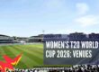Women’s T20 World Cup 2026: Venues