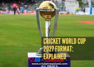 Cricket World Cup 2027 Format: Explained