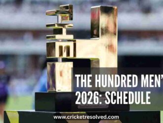 The Hundred Men’s 2026: Schedule, Venues, Squads & Broadcast Details