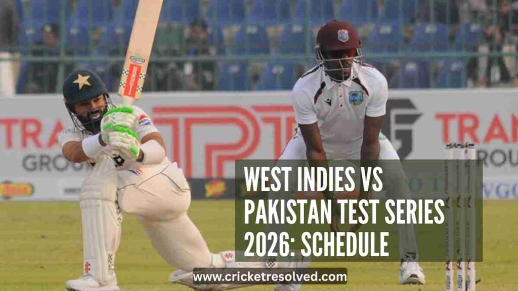 West Indies vs Pakistan Test Series 2026: Schedule, Venues, Squads, Broadcast Details