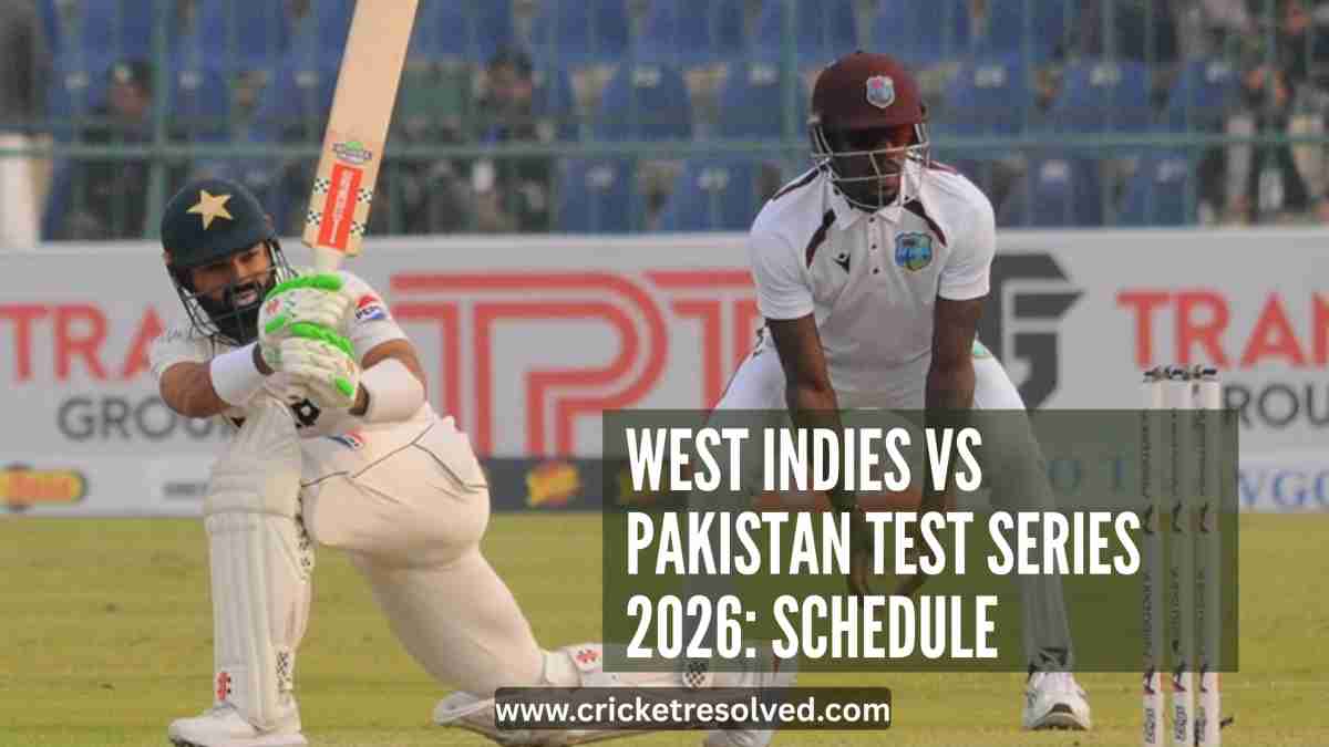 West Indies vs Pakistan Test Series 2026: Schedule, Venues, Squads, Broadcast Details