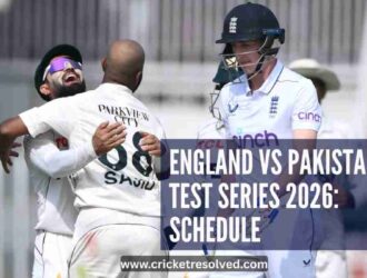 England vs Pakistan Test Series 2026: Schedule, Venues, Squads, Broadcast Details