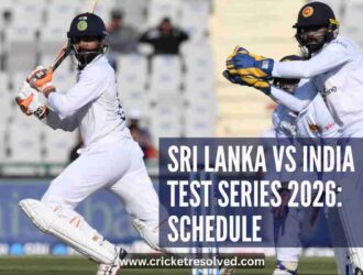 Sri Lanka vs India Test Series 2026: Schedule, Venues, Squads, Broadcast Details