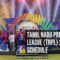 Tamil Nadu Premier League (TNPL) 2026: Schedule, Venues, Squads & Broadcast Details