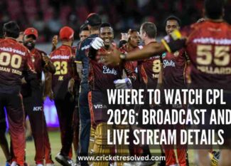Where to Watch CPL 2026: Broadcast and Live Stream Details