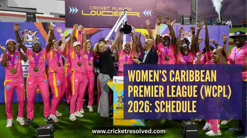 Women’s Caribbean Premier League (WCPL) 2026: Schedule, Venues, Squads & Broadcast Details