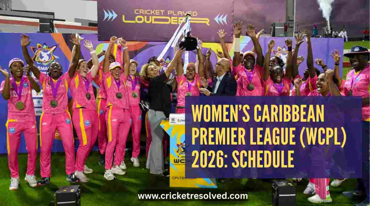 Women’s Caribbean Premier League (WCPL) 2026: Schedule, Venues, Squads & Broadcast Details