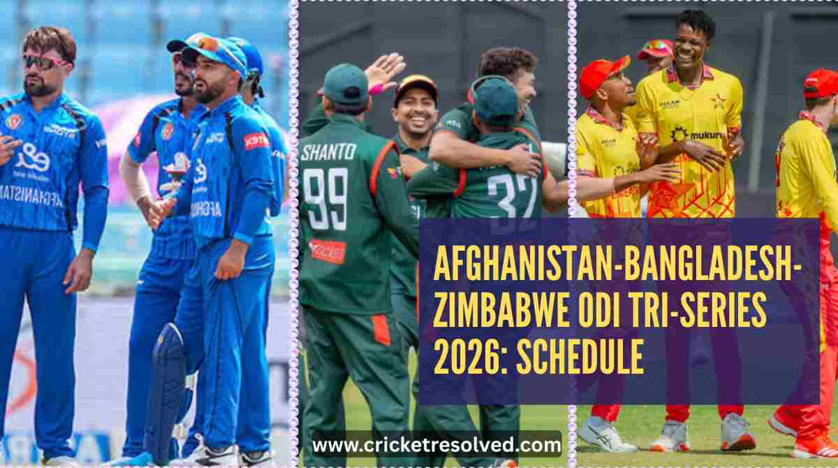 Afghanistan-Bangladesh-Zimbabwe ODI Tri-Series 2026: Schedule, Venues, Squads, Broadcast
