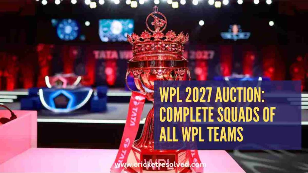 WPL 2027 Auction: Complete Squads of All WPL Teams