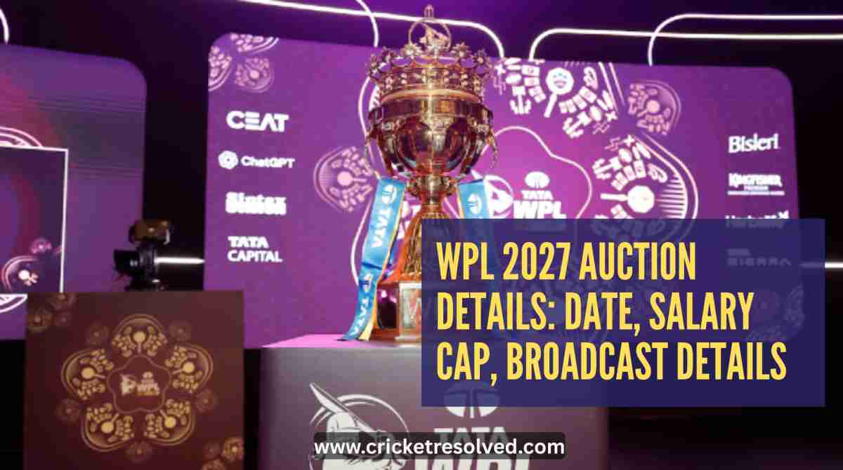 WPL 2027 Auction Details: Date, Salary Cap, Broadcast Details